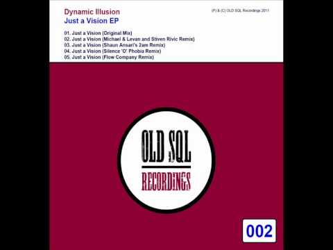 Dynamic Illusion - Just a Vision (Shaun Ansari's 2am Remix)