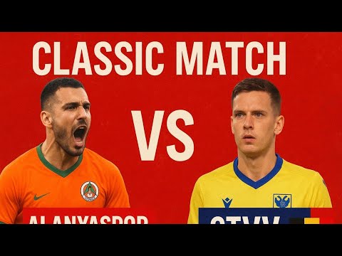 ALANYASPOR vs STVV | Intense FIFA Classic Match Highlights! ⚽🔥🇹🇷🇧🇪