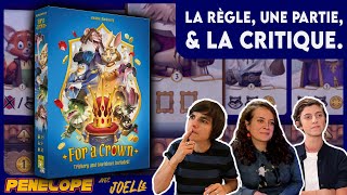 FOR A CROWN, ne vous fiez pas à son look ! | La règle, une partie, la critique !