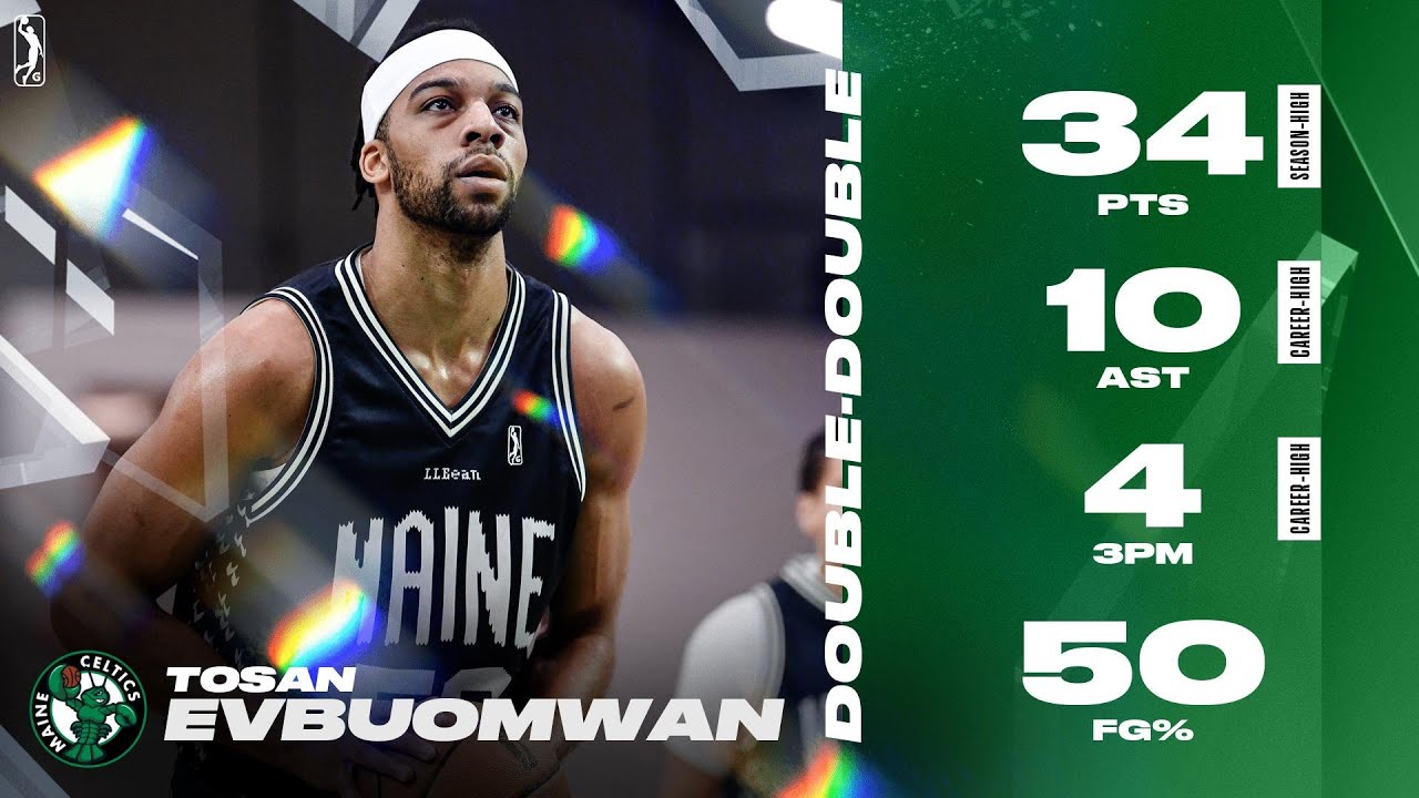 Tosan Evbuomwan WENT OFF For 34 PTS & Career-High 10 AST For Celtics