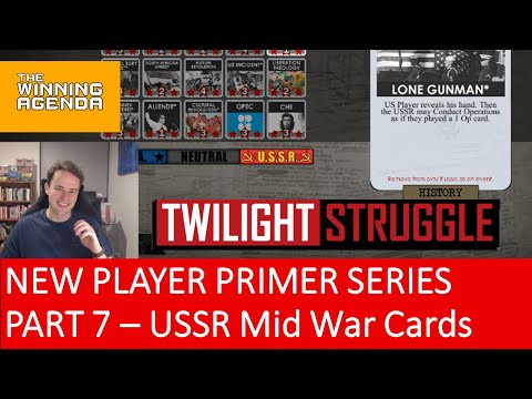 Twilight Struggle - New Player Primer Part 7 (AKA Part 5.5) - USSR Mid War Cards