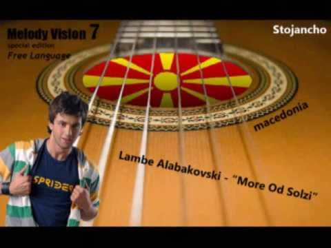 MelodyVision 7 - MACEDONIA - Lambe Alabakovski - "More Od Solzi"