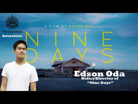 Nine Days Director Edson Oda Interview with The Illuminerdi