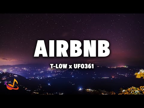 T-LOW x UFO361 - AIRBNB [Lyrics]