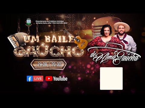 LIVE Um Baile Gaúcho - De Alma Gaúcha