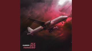 Fly Out Tonight