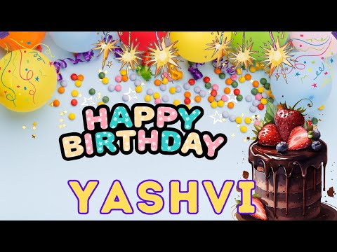 Happy Birthday Yashvi, Birthday of Yashvi, Best Birthday Wishes