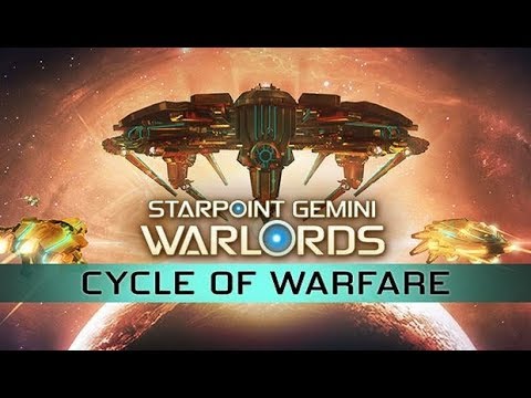 Starpoint Gemini Warlords Cycle of Warfare
