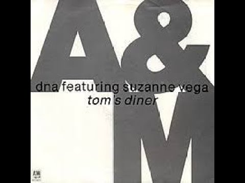 DNA Feat. Suzanne Vega _ After One– Tom's Diner