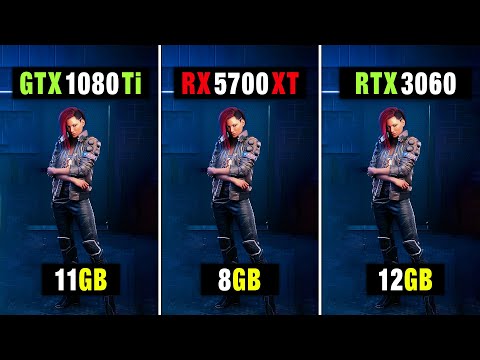 GTX 1080 Ti vs RX 5700 XT vs RTX 3060 - 10 Games Tested in 2026