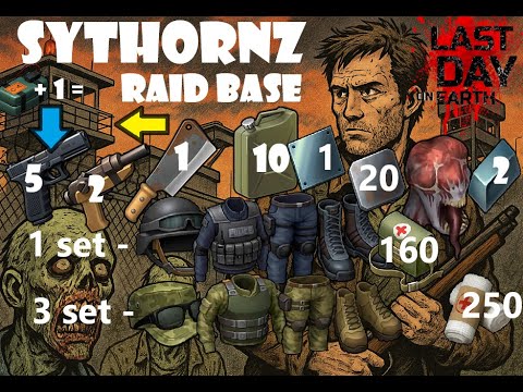 Sythornz raid Base LDOE | LastDayOnEarth:Survival