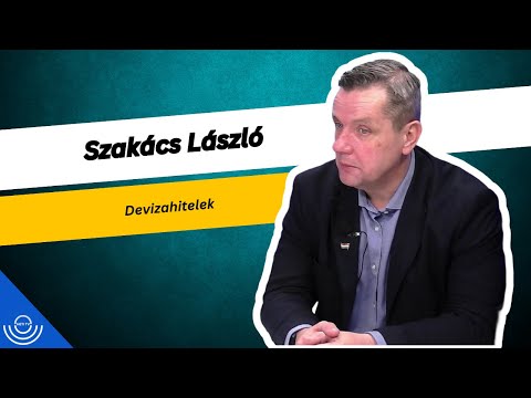 Pirkadat: Szakács László – Devizahitelek