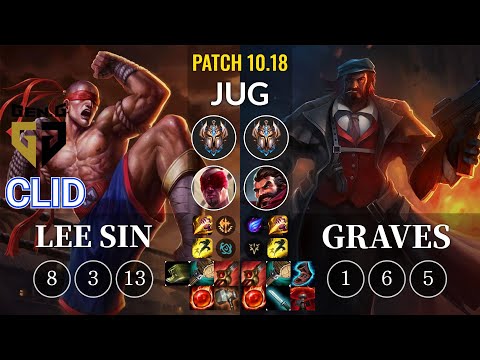 GEN Clid Lee Sin vs Graves Jungle - KR Patch 10.18