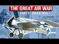 The First Fighter Planes Of WW1 A Not So Brief History Of Military Aviation 2