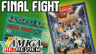 Final Fight (1991) Amiga Re:Review | Episode 32