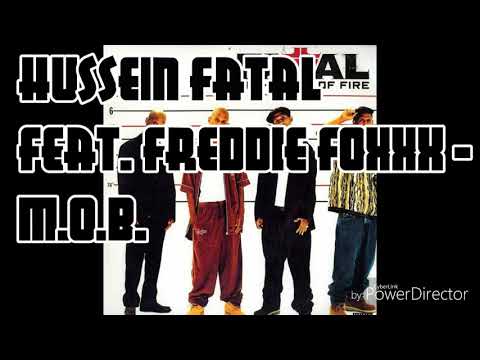Hussein Fatal Feat. Freddie Foxxx - M.O.B.