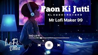 Download lagu Paon ki jutti (slowed Reverb) Jyoti Nooran | New Instagram trending Hindi song 2024 mp3
