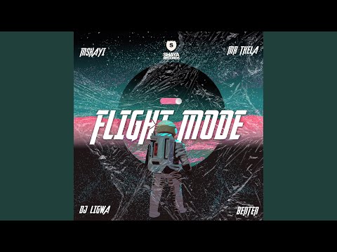 Flight Mode