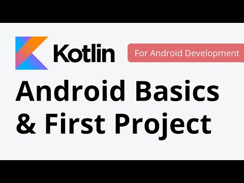 2. Build Your First App | Android Development with Kotlin | Kotlin Tutorial