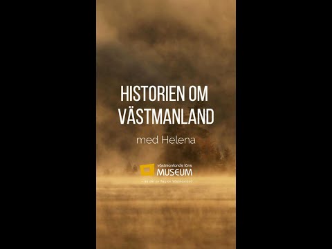 Historien om Västmanland - del 10