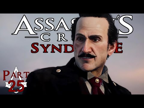 Assassin's Creed Syndicate | Gameplay | Pt. 25