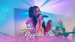 Download lagu Dini Kurnia - NGGUDO ATI mp3