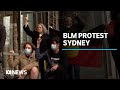 Black Lives Matter Protest In Sydney Blocked After Supreme Court Win For Police ABC News