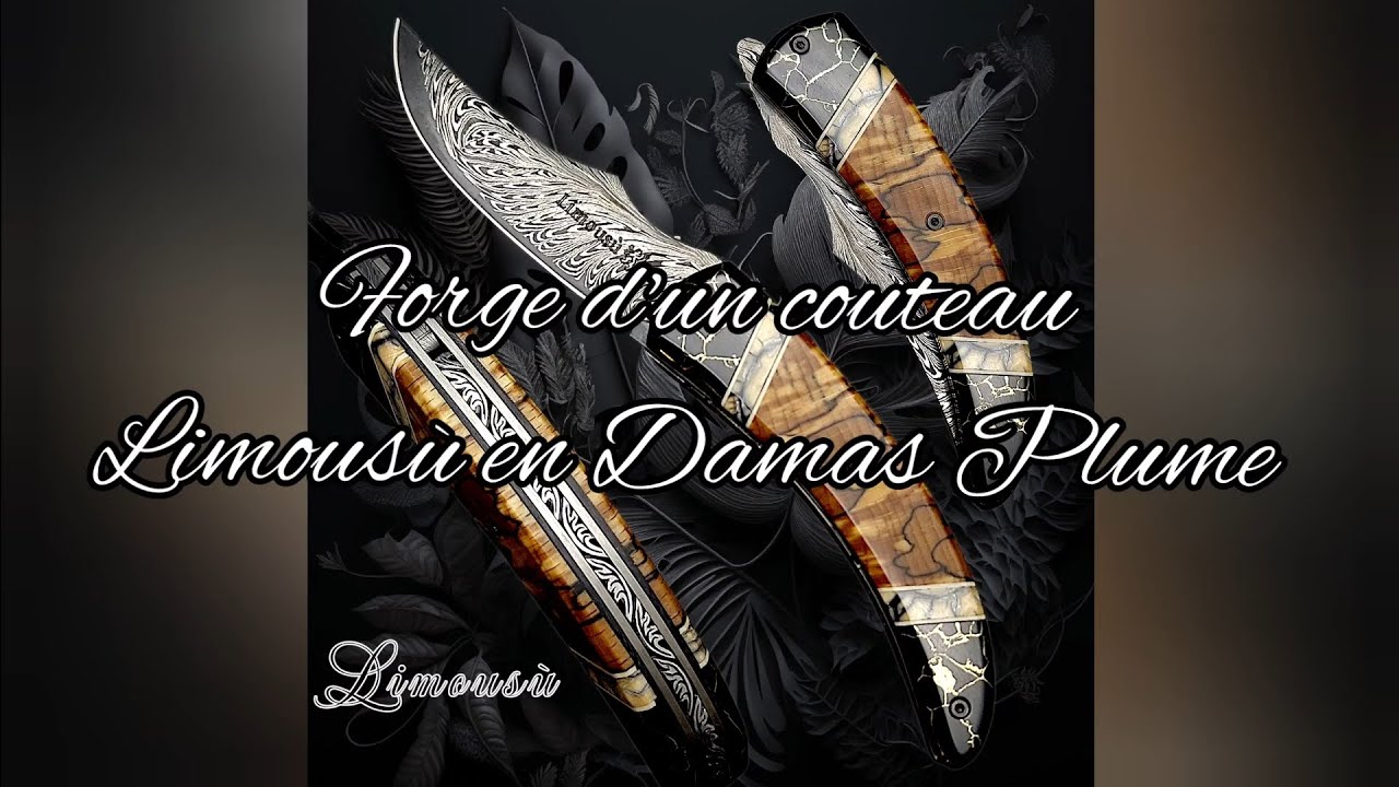 Forge d'un couteau Limousù en Damas Plume. Blacksmithing Limousù's feather Damascus knife.