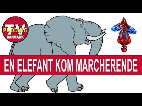 En elefant kom marcherende - Danske børnesange