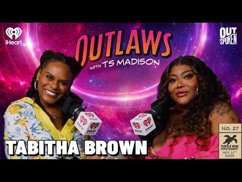 Tabitha Brown: Find Your Way Back to Grace | Outlaws with TS Madison