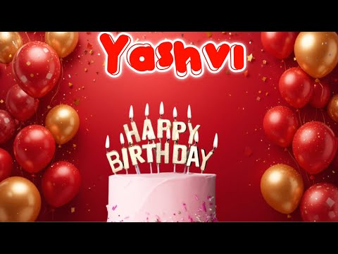 Yashvi Birthday Song – Victory of Smiles & Love 🎉🎂