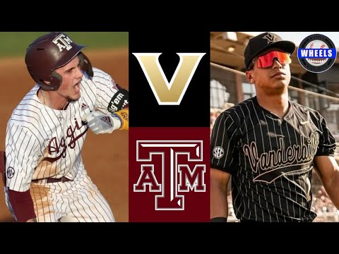 #6 Vanderbilt vs #3 Texas A&M Highlights | 2024 College Baseball Highlights