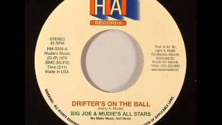 Big Joe & Mudie's All Stars - Drifter's On The Ball