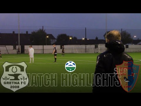 LESSONS TO BE LEARNED - GRETNA VS EAST KILBRIDE HIGHLIGHTS