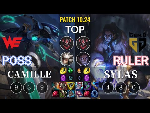 WE Poss Camille vs GEN Ruler Sylas Top - KR Patch 10.24