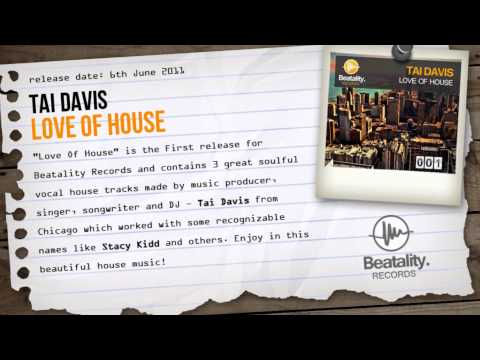 Tai Davis - I Want Chu (Original Mix) (Beatality Records)