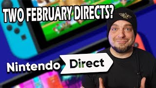 RUMOR: TWO Nintendo Directs Coming in February 2020?!