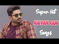 Hero Kalyan Ram Super Hit Songs Telugu