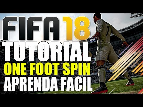 Fifa18 Drible Tutorial ONE FOOT SPIN Muito facil - PS4/XBOXONE/PS3/XBOX