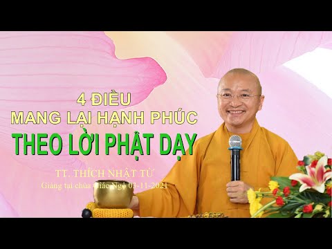 Bốn điều mang lại hạnh phúc theo lời Phật dạy