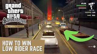 GTA San Andreas: Definitive Edition - HOW TO WIN: High Stakes, Low Rider