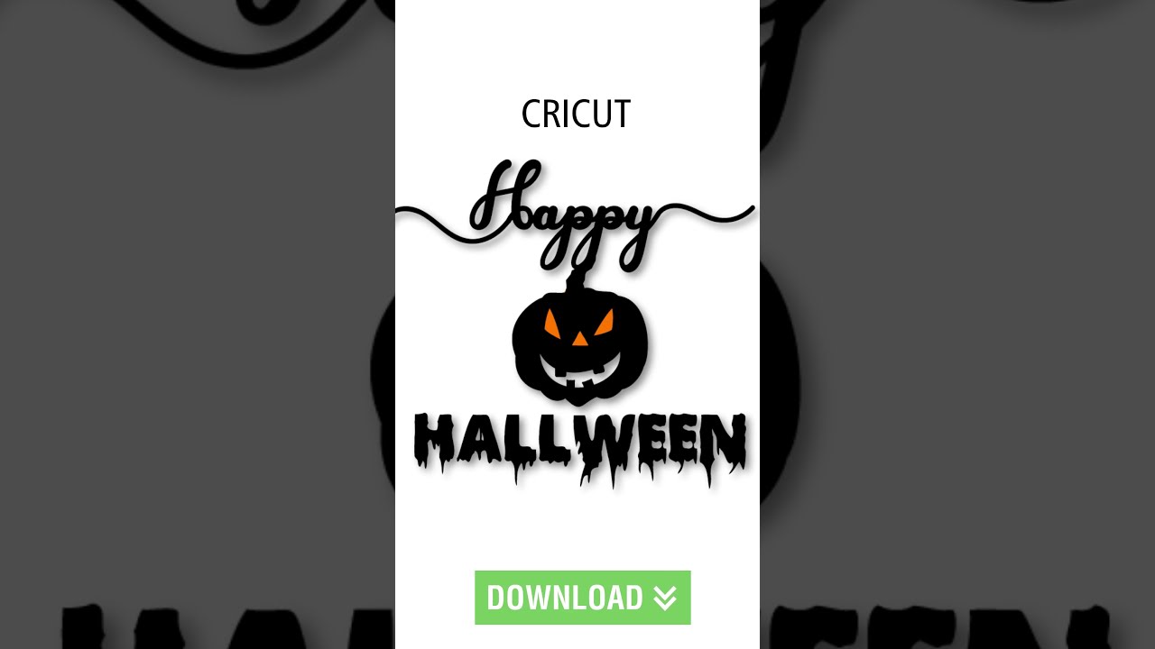 Happy Halloween SVG - Svg files for Cricut Design Space, Silhouette Designer Edition