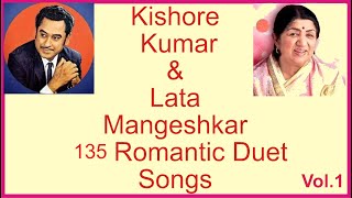 Kishore Kumar And Lata Mangeshkar 135 Romantic Duet Songs Vol.1