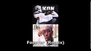 Forever (Remix) Akon ft. D.MACK