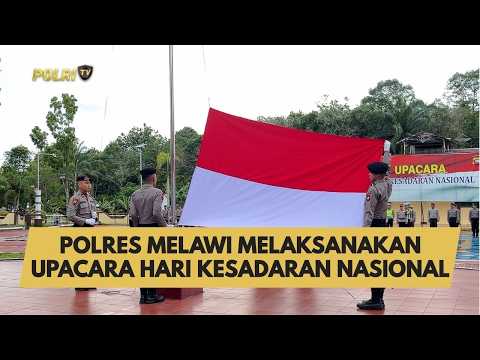 POLRES MELAWI MELAKSANAKAN UPACARA HARI KESADARAN NASIONAL