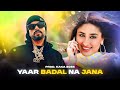 YAAR BADAL NA JANA X BOHEMIA MEGA RAP MIX PROD BY KAKA 808s