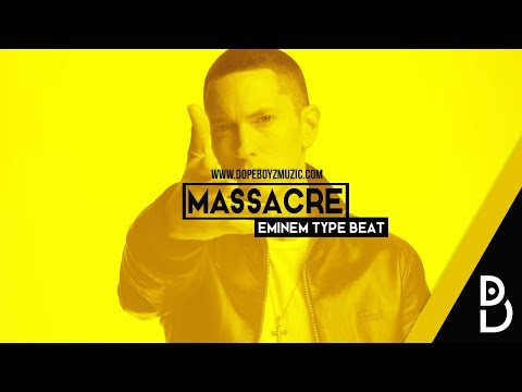 Eminem Type Beat 2018 "Massacre" - Hip Hop Instrumental by DopeBoyzMuzic