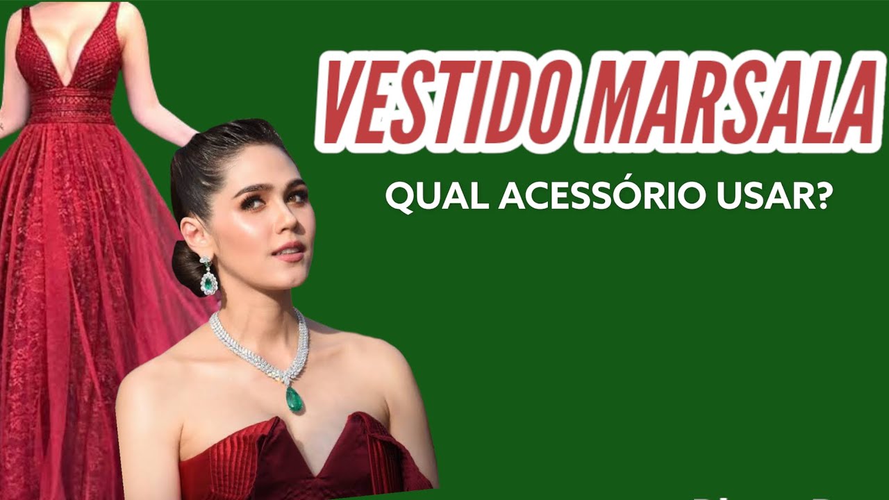VESTIDO MARSALA | QUAL ACESSÓRIO USAR |