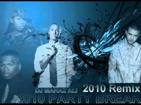 DJ MARAZ ALi 2010  PARTY BREAK