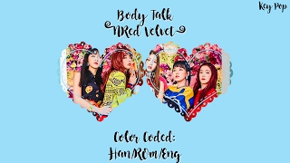 RED VELVET - Body Talk Color Coded Lyrics [Han|Rom|Eng]